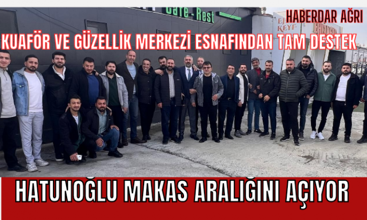 HATUNOĞLU MAKAS ARALIĞINI AÇIYOR 
