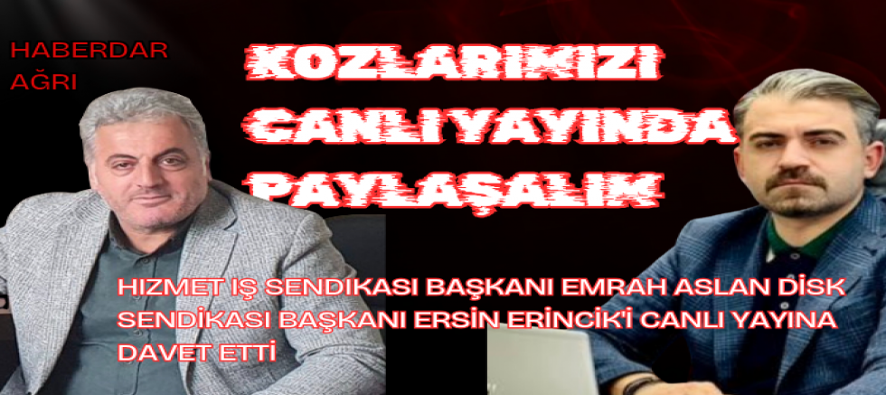 ASLAN 'DAN ERİNCİK'E CANLI YAYINA DAVET 