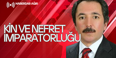 KİN VE NEFRET İMPARATORLUĞU 