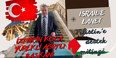 KOCA YÜREKLİ AĞRI'LI BAŞKANI 